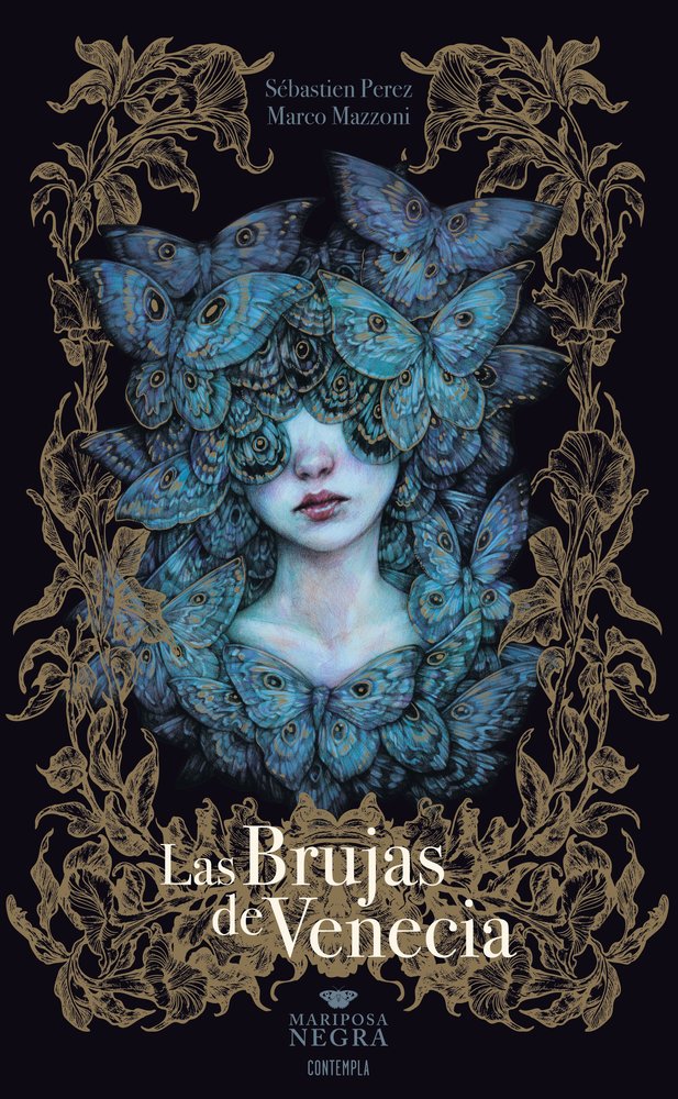 LAS BRUJAS DE VENECIA (MARIPOSA NEGRA)