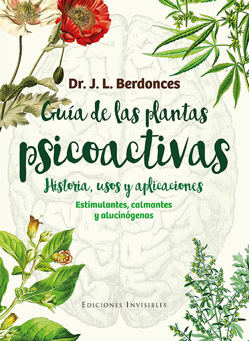 GUIA DE LAS PLANTAS PSICOACTIVAS HISTORIA U